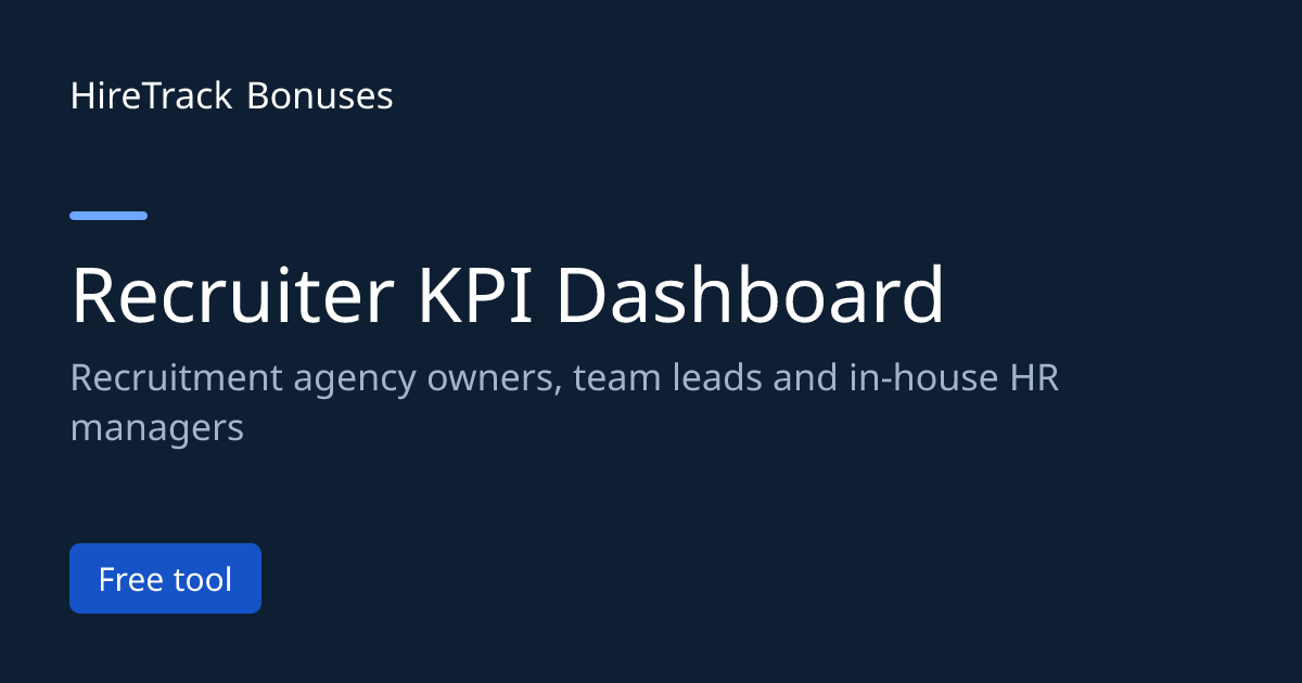 Recruiter KPI Dashboard | HireTrack Bonuses